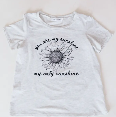 You Are My Sunshine Tee